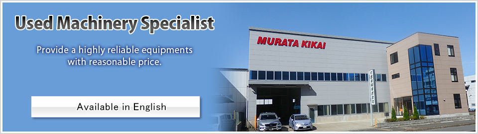 Specializing in selling and buying machine tools MURATA MACHINERY CO.,LTD